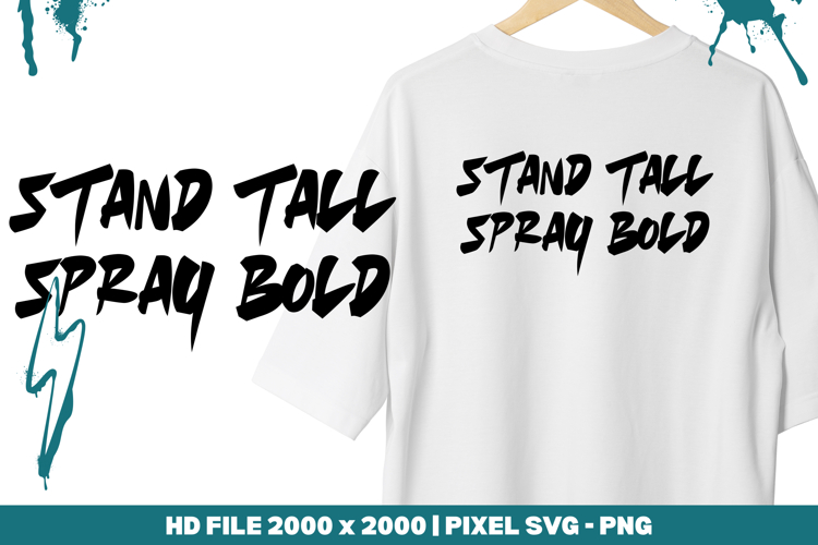 Stand Tall Spray Bold