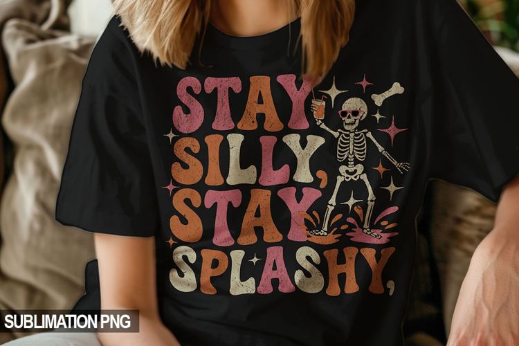 Stay Silly Stay Splashy Retro Skeleton PNG