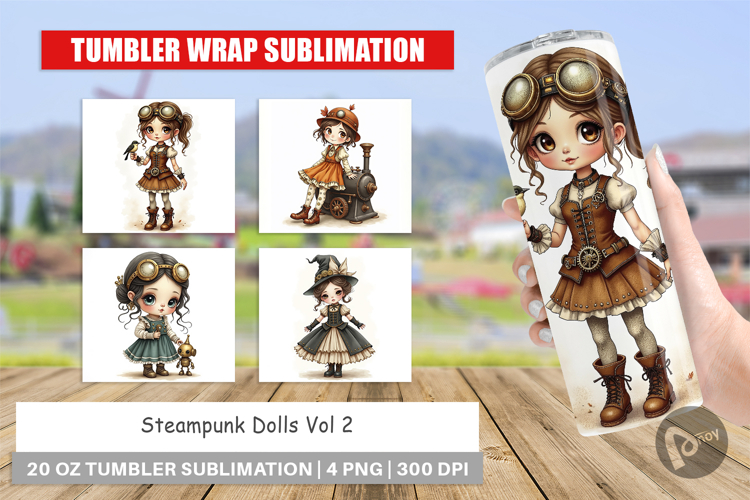 Tumbler Steampunk Dolls