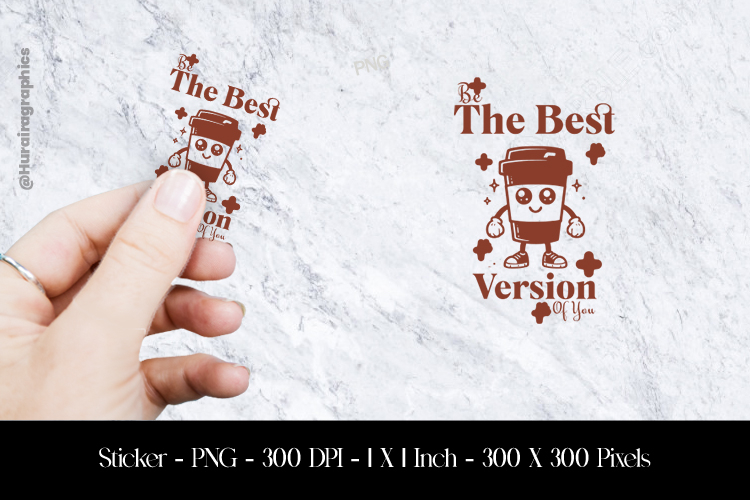 The Best Versions Sticker Design PNG