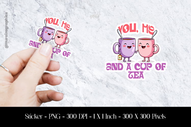 You, Me & A Cup of Tea Sticker Design PNG example image 1