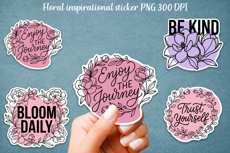 Floral Inspirational Quote Stickers PNG