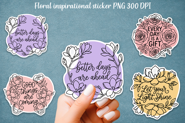 Floral Inspirational Quote Stickers PNG