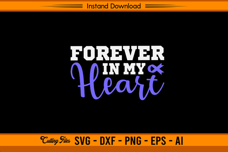Forever In My Heart Stomach Cancer SVG Design