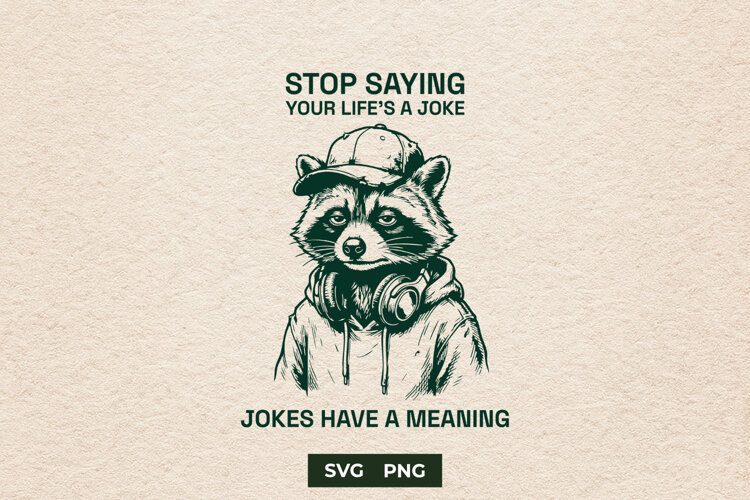 Sarcastic Raccoon Dark Humor Joke SVG example image 1
