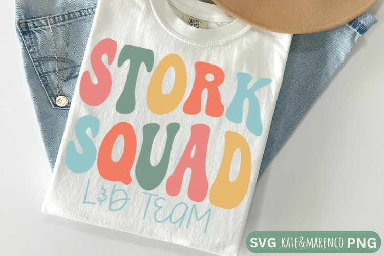 Labor And Delivery Nurse SVG | Stork Squad SVG | L D SVG