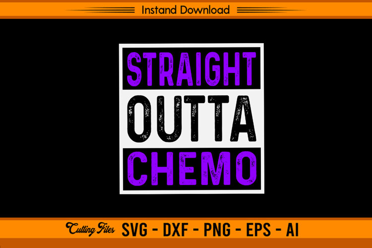 Straight Outta Chemo Hodgkin’s Lymphoma Survivor SVG example image 1