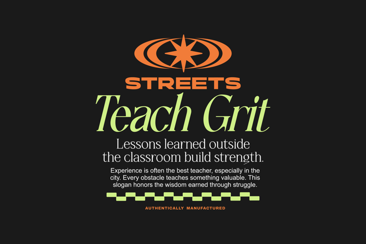Streets Teach Grit Urban Typography T-shirt Design
