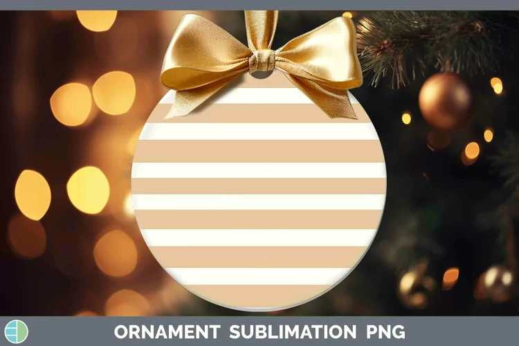 Stripes Tan Ornament Sublimation Bauble Designs