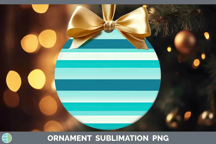 Stripes Teal Ornament Sublimation Bauble Designs