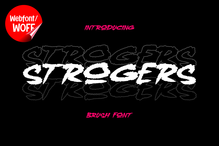 Strogers | Brush Webfont for Bold Creative Design