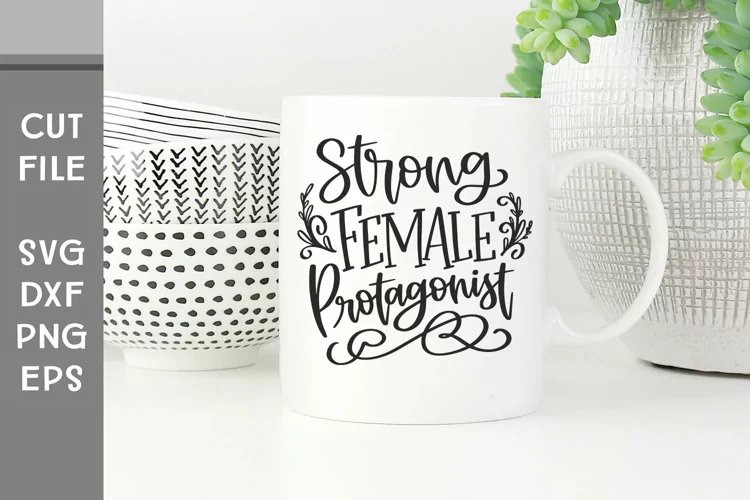 Strong Female Protagonist, Hand Lettered Feminist SVG