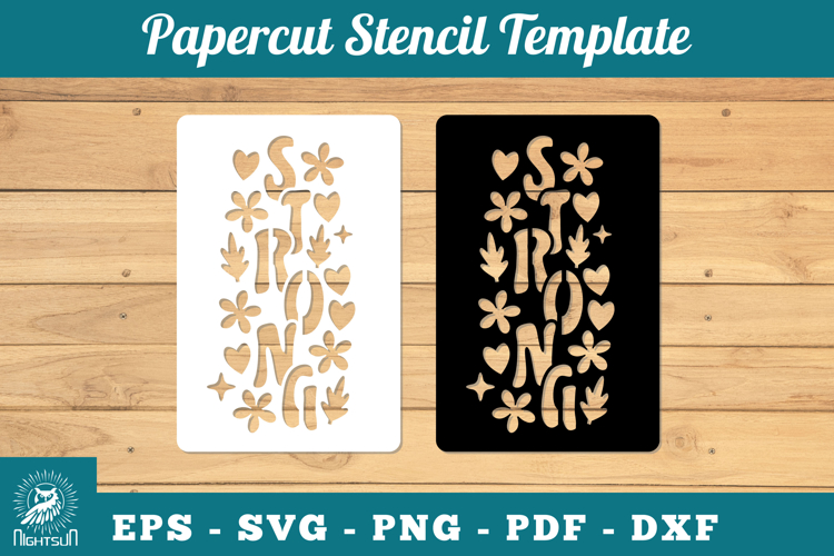 Strong Papercut Stencil SVG