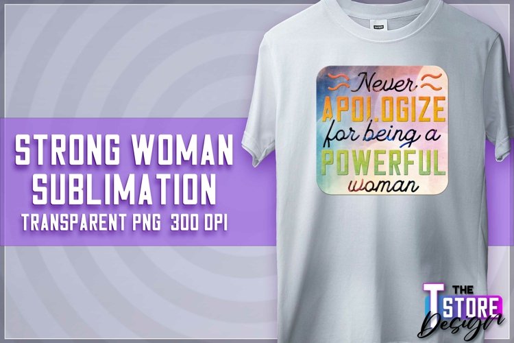 Strong Woman Sublimation | PNG Design | Strong Woman v.2