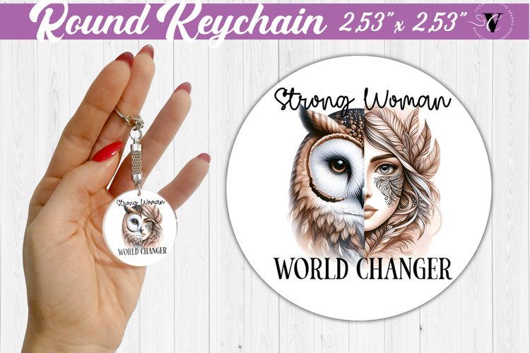 Round keychain sublimation | Strong woman example image 1