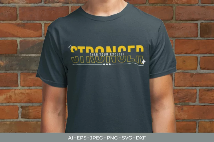 Stronger Than Your Excuses SVG