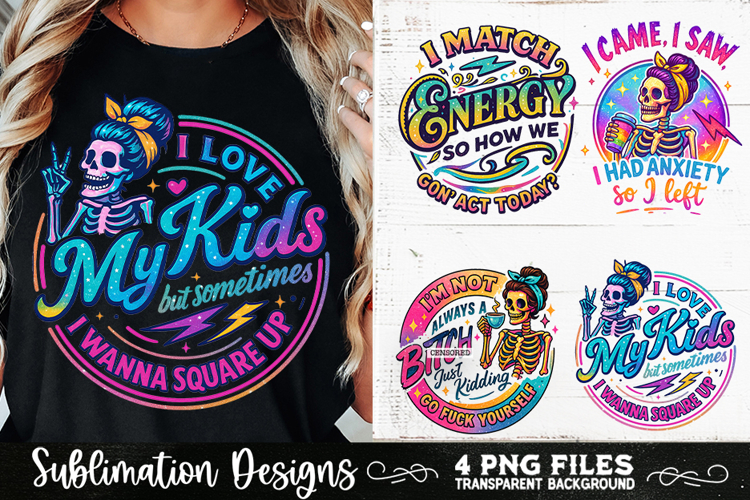 Funny Skeletons Sarcastic Adult humor Retro PNG Sublimation
