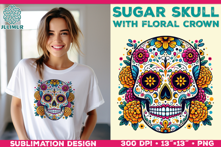 Cute Sugar Skull Sublimation Design with Floral Crown