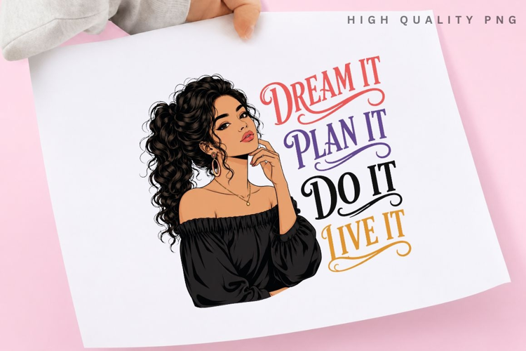 Dream It Plan It Do It Live It PNG Sublimation Design