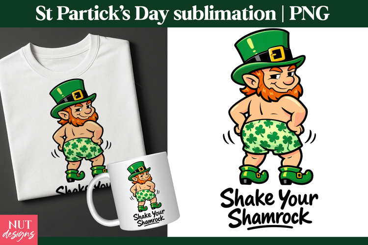 Leprechaun Patrick day quote St patrick sublimation