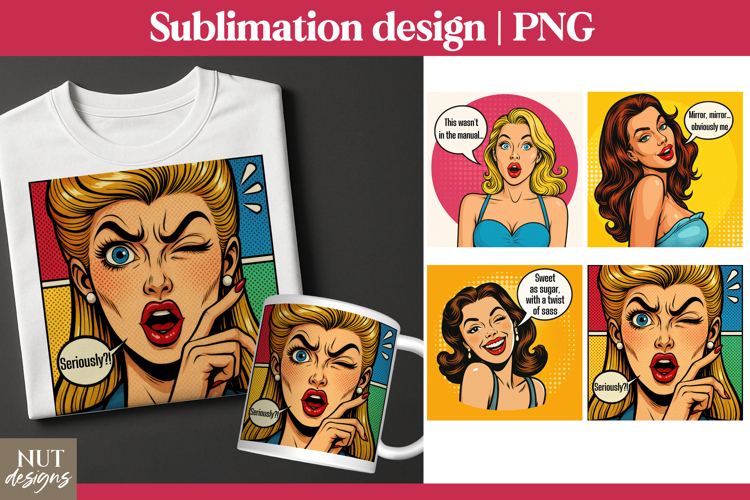 Pop art girl, Pop art sublimation Sarcastic quotes Retro