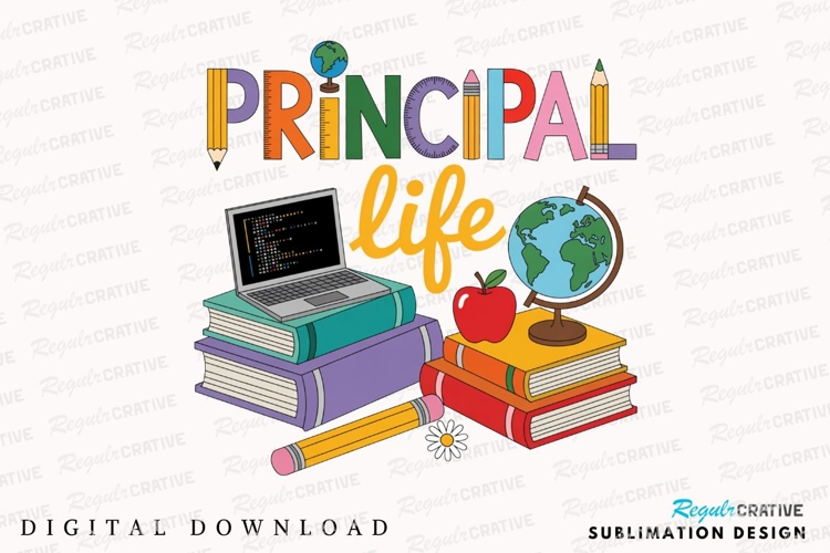 Principal Life Vector Design With School Sublimation PNG