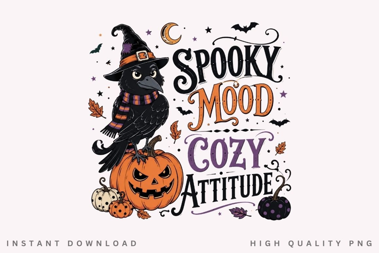 Spooky Mood Cozy Attitude PNG Sublimation Design