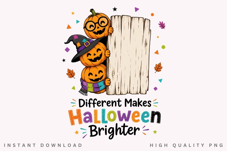 Different Makes Halloween Brighter PNG Sublimation Design