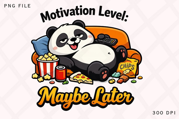 Motivation Level Maybe Later Funny Lazy Panda Shirt Design