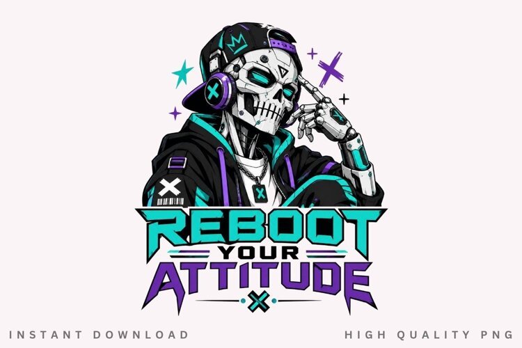 Reboot Your Attitude PNG Sublimation Design, Cyberpunk example image 1