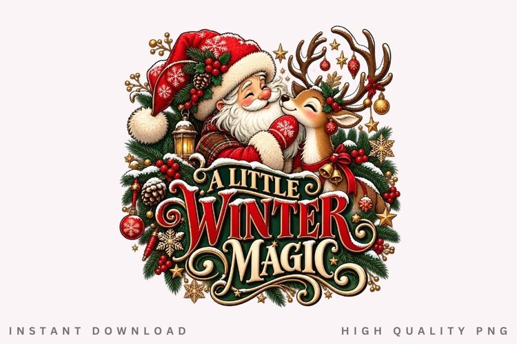 A Little Winter Magic Santa and Reindeer Christmas Holiday example image 1