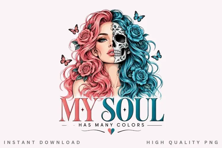 My Soul Has Many Colors PNG Sublimation Design, Sugar Skull