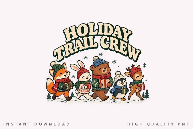 Holiday Trail Crew PNG Sublimation Design, Cute Woodland example image 1