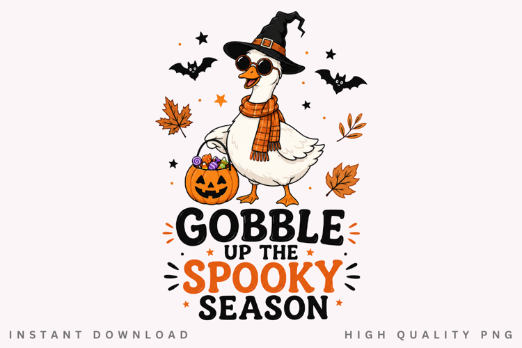 Gobble Up The Spooky Season PNG Sublimation Design, Goose