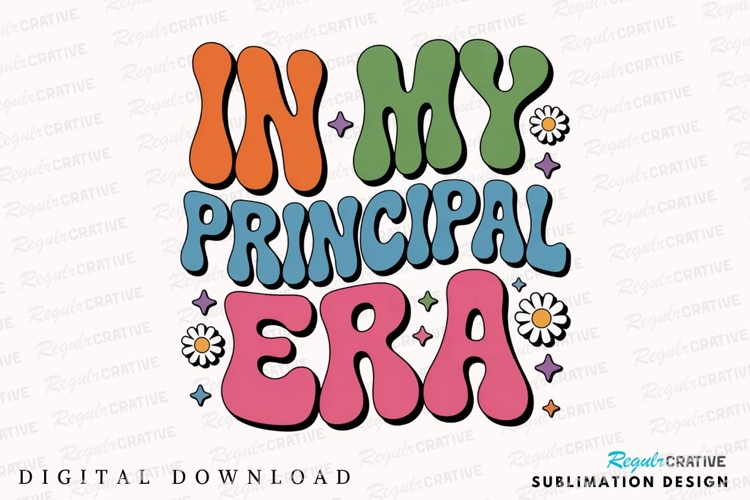 In My Principal Era Retro Wavy Sublimation PNG