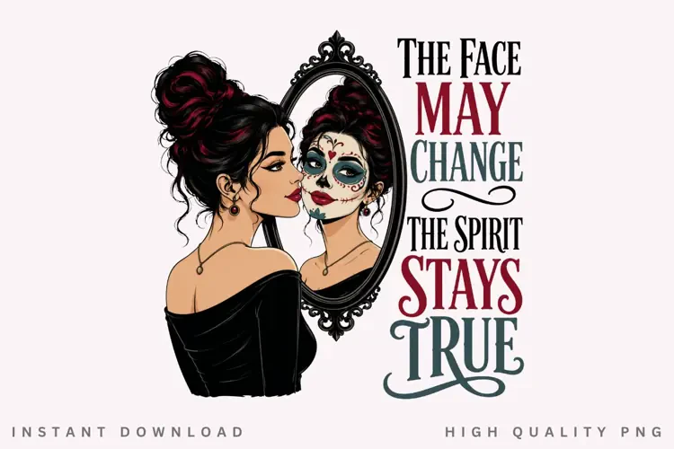 The Spirit Stays True PNG Sublimation Design, Day of the