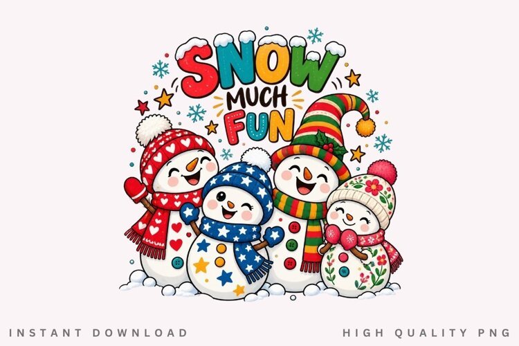 Snow Much Fun Cute Snowman Winter Christmas Holiday PNG example image 1