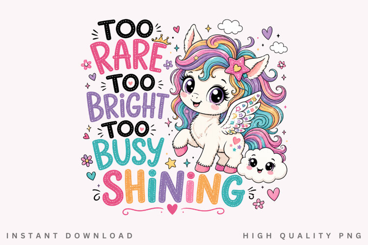 Too Rare Too Bright PNG Sublimation Design, Cute Rainbow example image 1