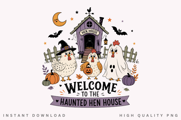 Haunted Hen House PNG Sublimation Design, Halloween