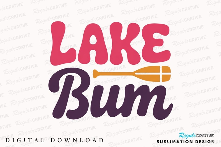 Lake Bum Colorful Design With Paddle Icon Sublimation PNG