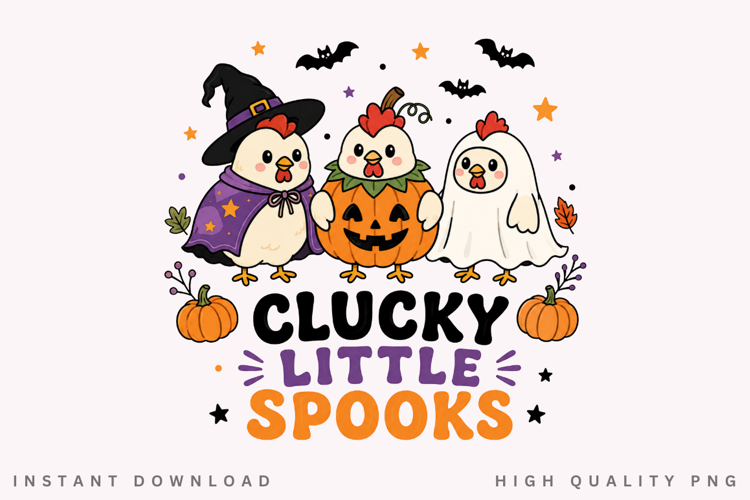 Clucky Little Spooks PNG Sublimation Design, Halloween