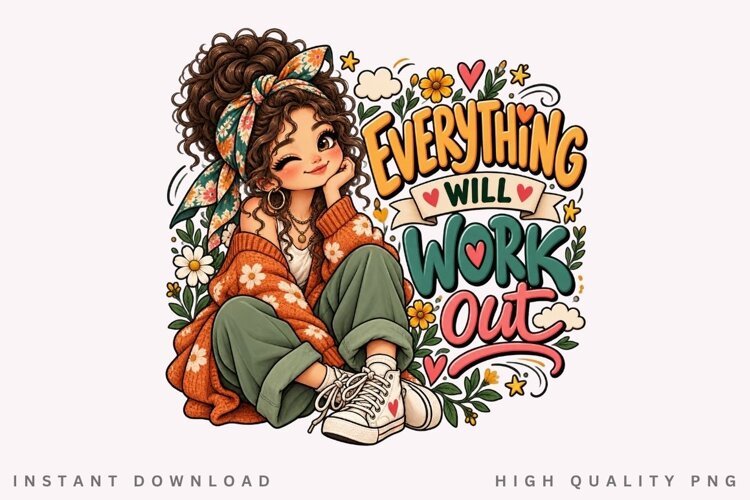 Everything Will Work Out Cute Girl Floral Inspirational example image 1
