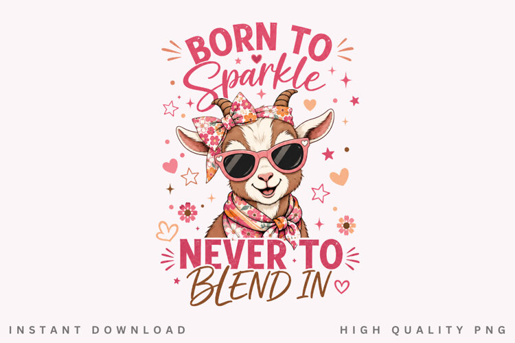 Born To Sparkle PNG Sublimation Design, Cute Goat Sunglasses example image 1