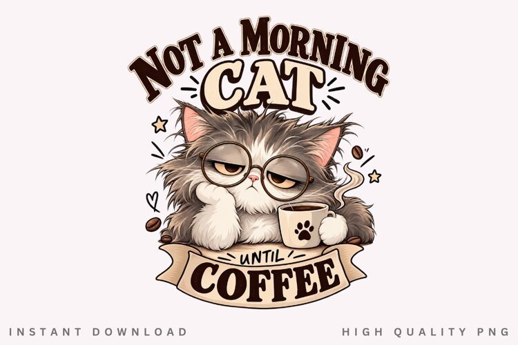 Sleepy Cat Coffee Lover Cute Morning Typography PNG example image 1