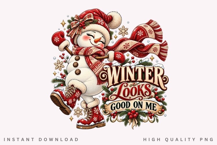 Winter Looks Good on Me Cute Snowman Christmas Holiday example image 1