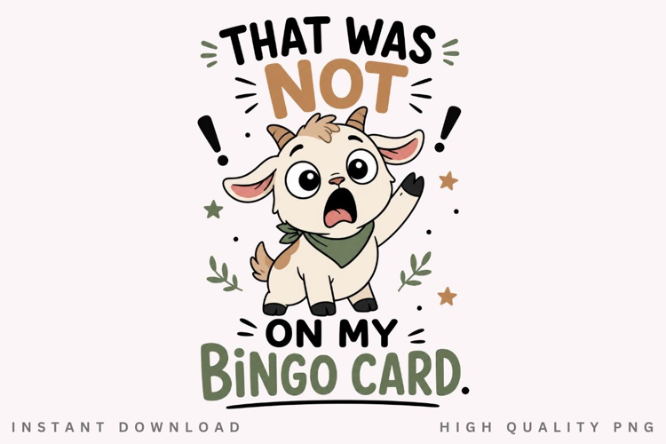 That Was Not On My Bingo Card PNG Sublimation Design