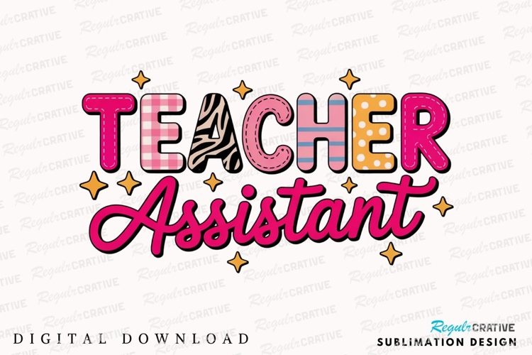 Teacher Assistant Graphic With Stars Sublimation PNG