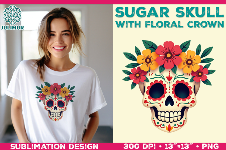 Cute Sugar Skull Sublimation Design with Floral Crown