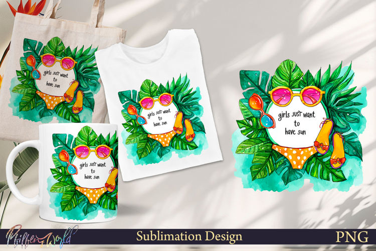 Funny Quote Sublimation | Hello Summer | girls just want to