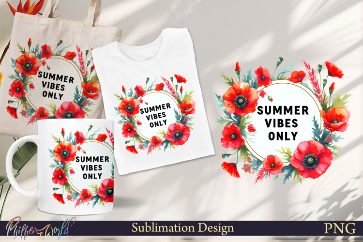 Funny Quote Sublimation | Summer | summer vibes